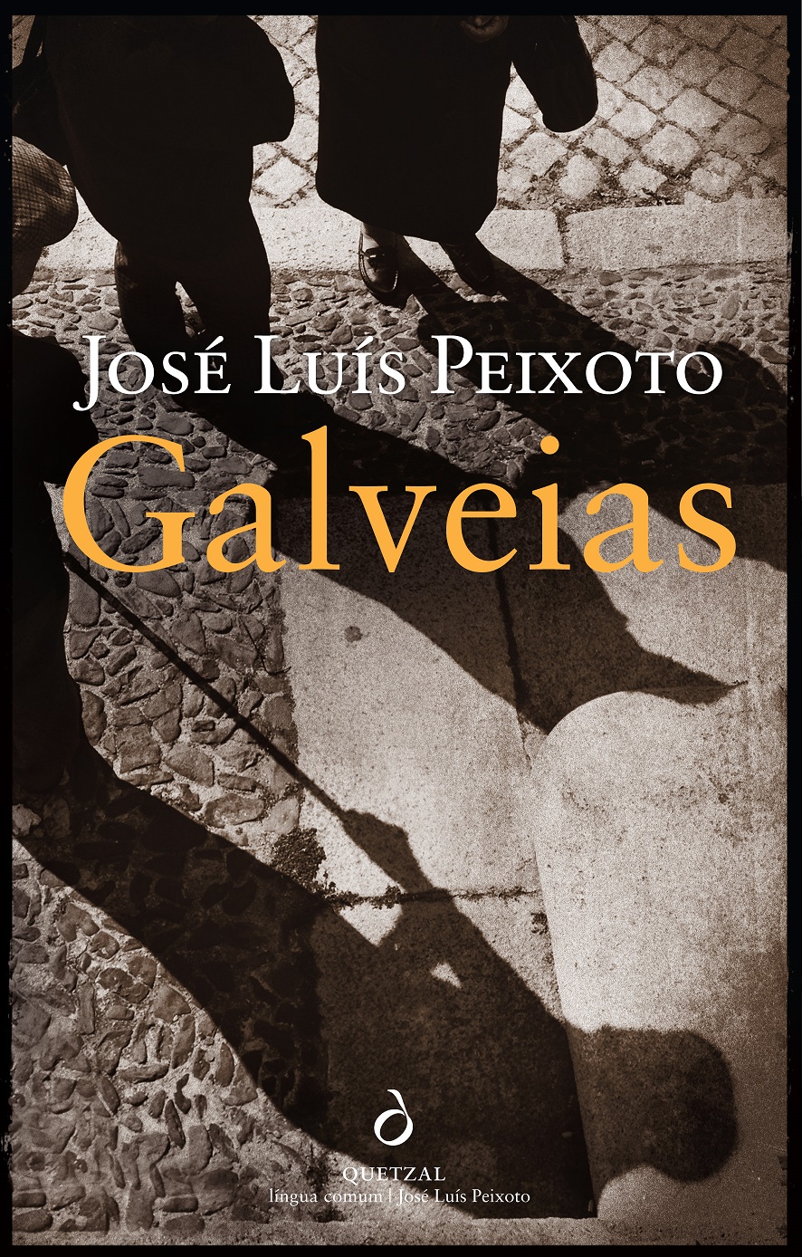 José Luís Peixoto - Galveias